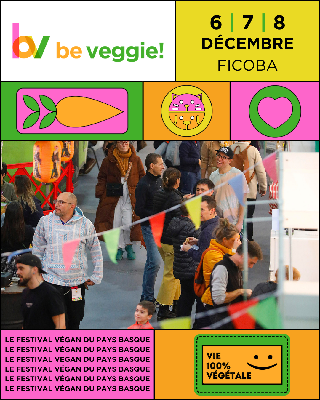 Affiche de Be Veggie 2025 — le festival végan du Pays basque à Ficoba